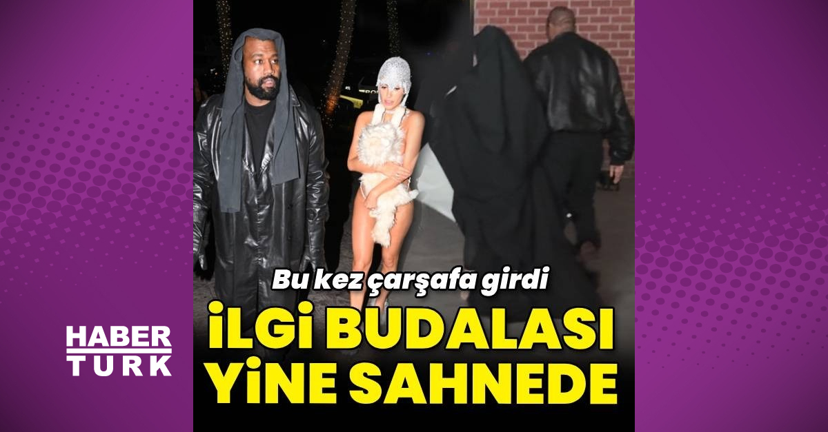 Bianca Censori, bu kez kendini çarşafla örttü