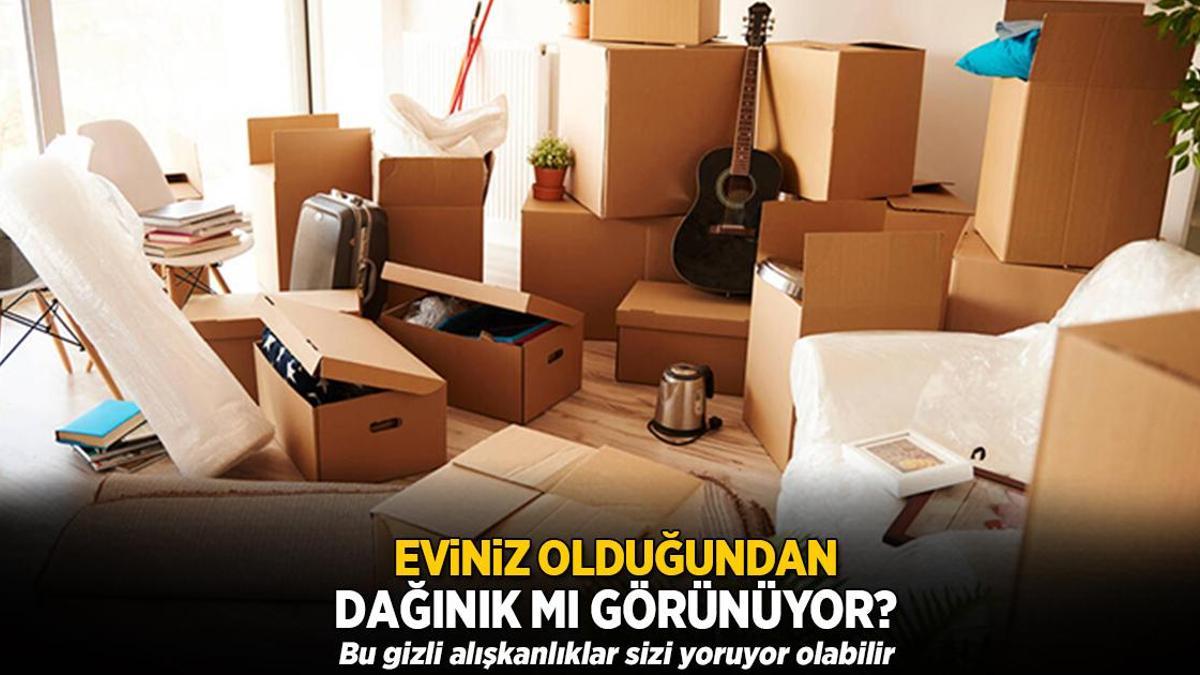 Eviniz olduğundan dağınık mı görünüyor? Suçlusu sinsi hatalar, çözümü var